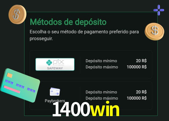O cassino 1400win oferece uma grande variedade de métodos de pagamento